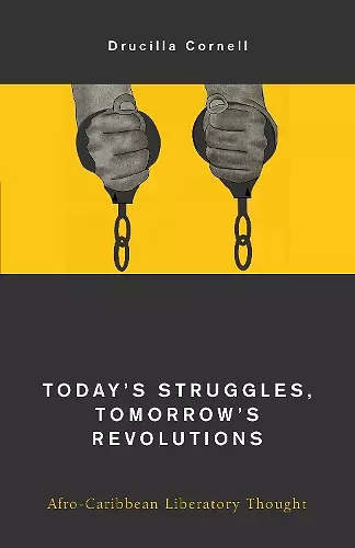 Today's Struggles, Tomorrow's Revolutions cover