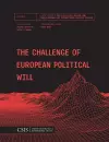 The Challenge of European Political Will cover