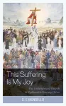 This Suffering Is My Joy cover