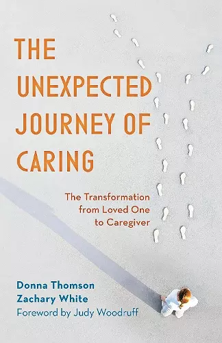 The Unexpected Journey of Caring cover