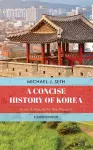 A Concise History of Korea cover