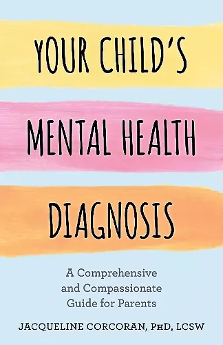 Your Child's Mental Health Diagnosis cover