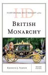 Historical Dictionary of the British Monarchy cover