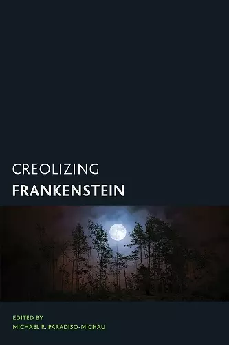 Creolizing Frankenstein cover