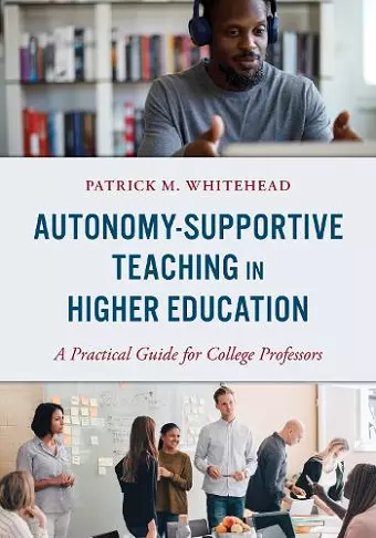 Autonomy-Supportive Teaching in Higher Education cover