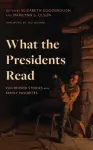 What the Presidents Read cover