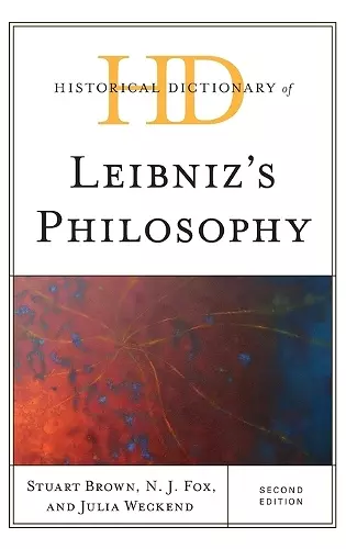 Historical Dictionary of Leibniz's Philosophy cover