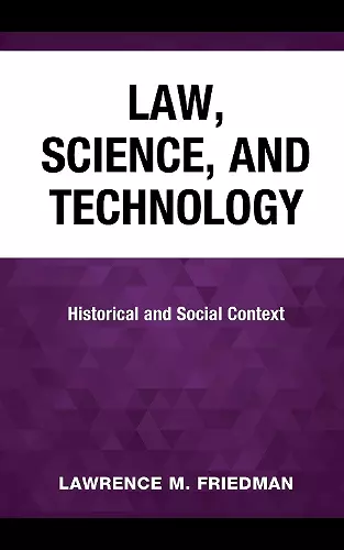 Law, Science, and Technology cover