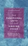 The Functional Unity of the Singing Voice cover