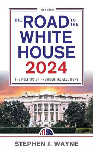 The Road to the White House 2024 cover