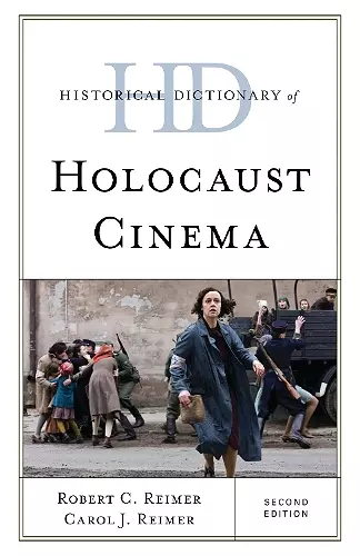 Historical Dictionary of Holocaust Cinema cover