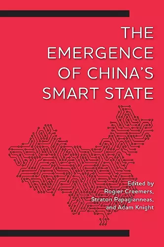 The Emergence of China's Smart State cover