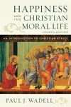 Happiness and the Christian Moral Life cover