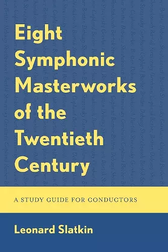 Eight Symphonic Masterworks of the Twentieth Century cover