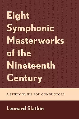 Eight Symphonic Masterworks of the Nineteenth Century cover