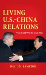 Living U.S.-China Relations cover