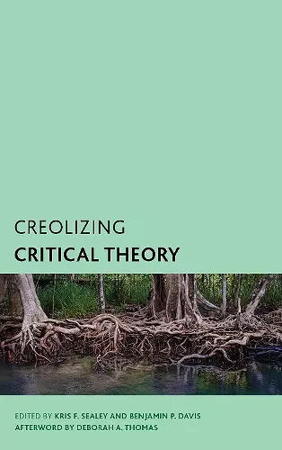 Creolizing Critical Theory cover