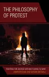 The Philosophy of Protest cover