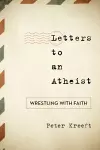 Letters to an Atheist cover