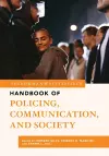 The Rowman & Littlefield Handbook of Policing, Communication, and Society cover