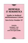 Medievalia et Humanistica, No. 49 cover