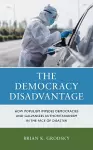 The Democracy Disadvantage cover