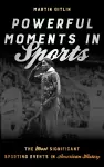Powerful Moments in Sports cover