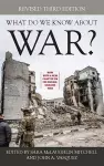 What Do We Know about War? cover