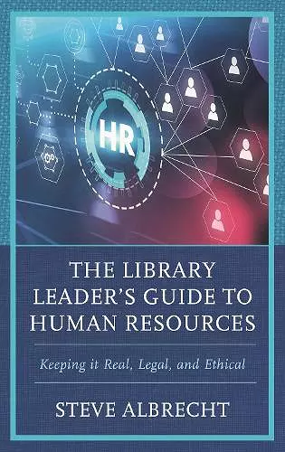 The Library Leader's Guide to Human Resources cover