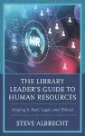 The Library Leader's Guide to Human Resources cover