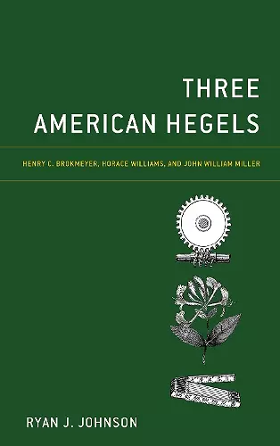 Three American Hegels cover