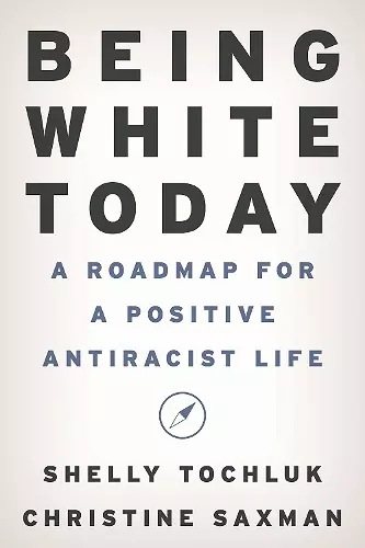 Being White Today cover