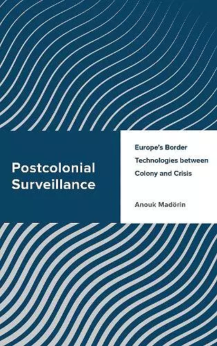 Postcolonial Surveillance cover