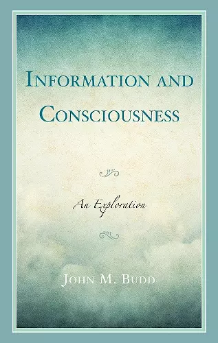 Information and Consciousness cover