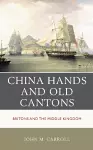 China Hands and Old Cantons cover