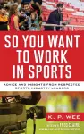 So You Want to Work in Sports cover