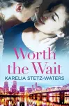 Worth the Wait cover
