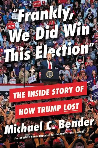 Frankly, We Did Win This Election cover