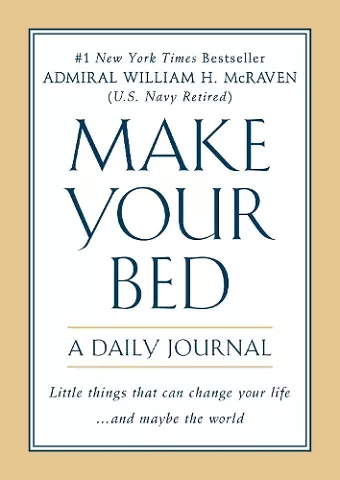 Make Your Bed: A Daily Journal cover