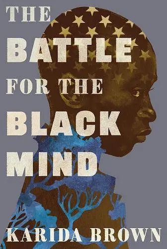 The Battle for the Black Mind cover