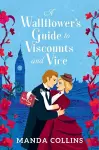 Wallflower’s Guide to Viscounts and Vice cover