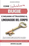 Linguaggio Corporale - Come individuare bugie e inganni attraverso il linguaggio del corpo cover