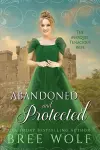 Abandoned & Protected cover