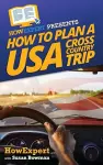 How To Plan a USA Cross Country Trip cover