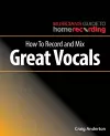 How to Record and Mix Great Vocals cover