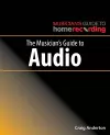 The Musician's Guide to Audio cover