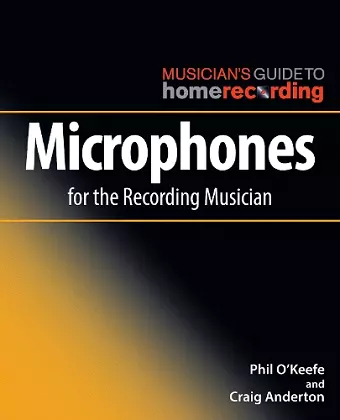 Microphones For The Recording Musician cover