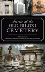 Secrets of the Old Biloxi Cemetery cover