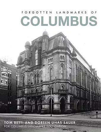 Forgotten Landmarks of Columbus cover