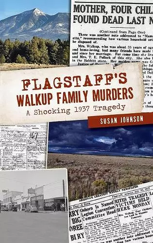 Flagstaff's Walkup Family Murders cover